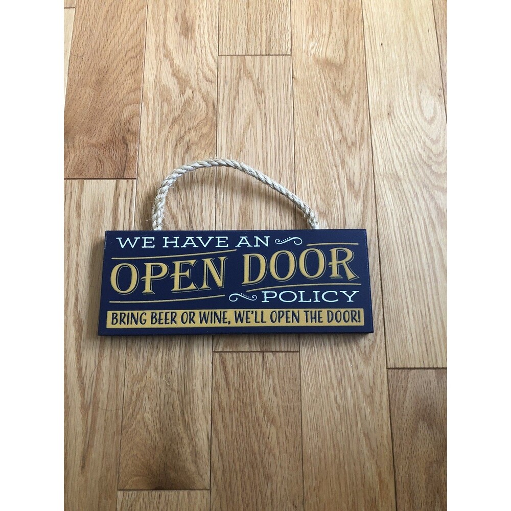 We Have an Open Door‎ Policy Hanging Rope Sign New Made in USA